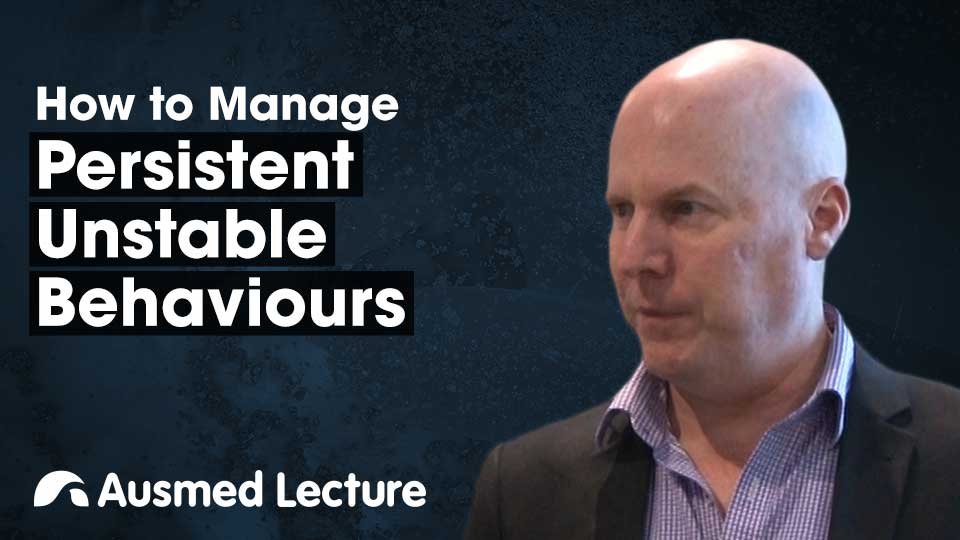 Cover image for: How to Manage Persistent Unstable Behaviours